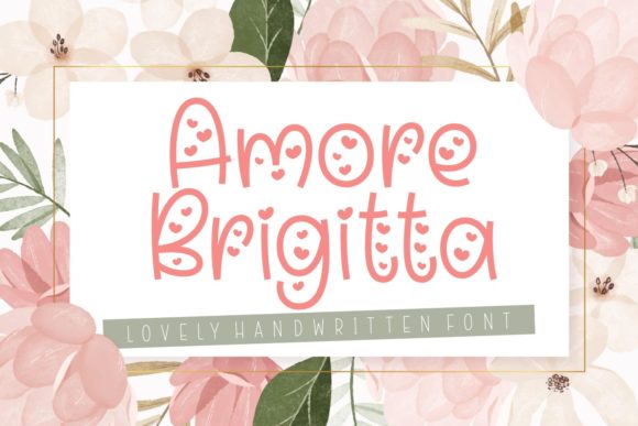 Amore Brigitta Font Review