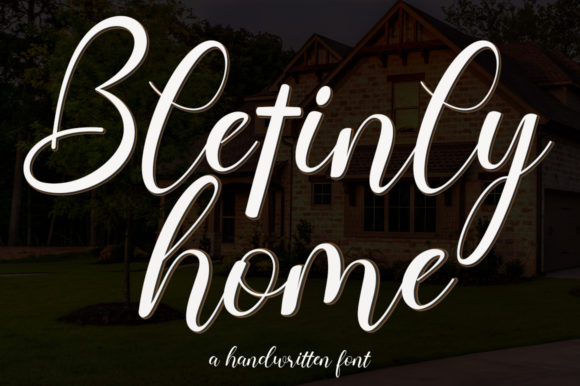 Bletinly Home: A Stylish Script Font
