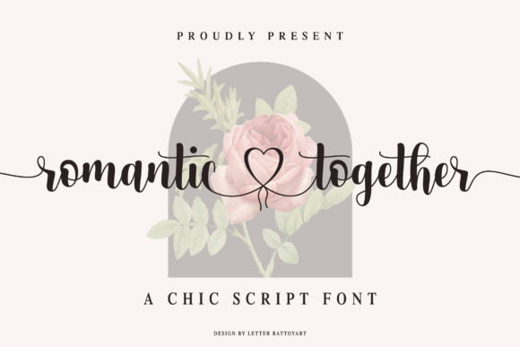 Romantic Together: A Script Font for Elegant Design