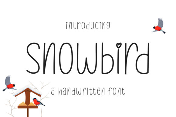 Snowbird: A Fresh Handwritten Font for Makers