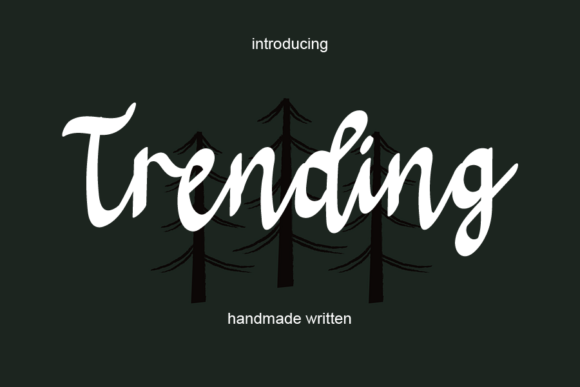 Trending: A Handwritten Font for Campaigns